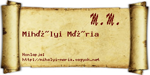 Mihályi Mária névjegykártya